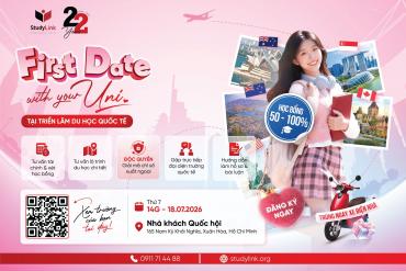 TRIỂN LÃM DU HỌC QUỐC TẾ - FIRST DATE WITH YOUR UNI
